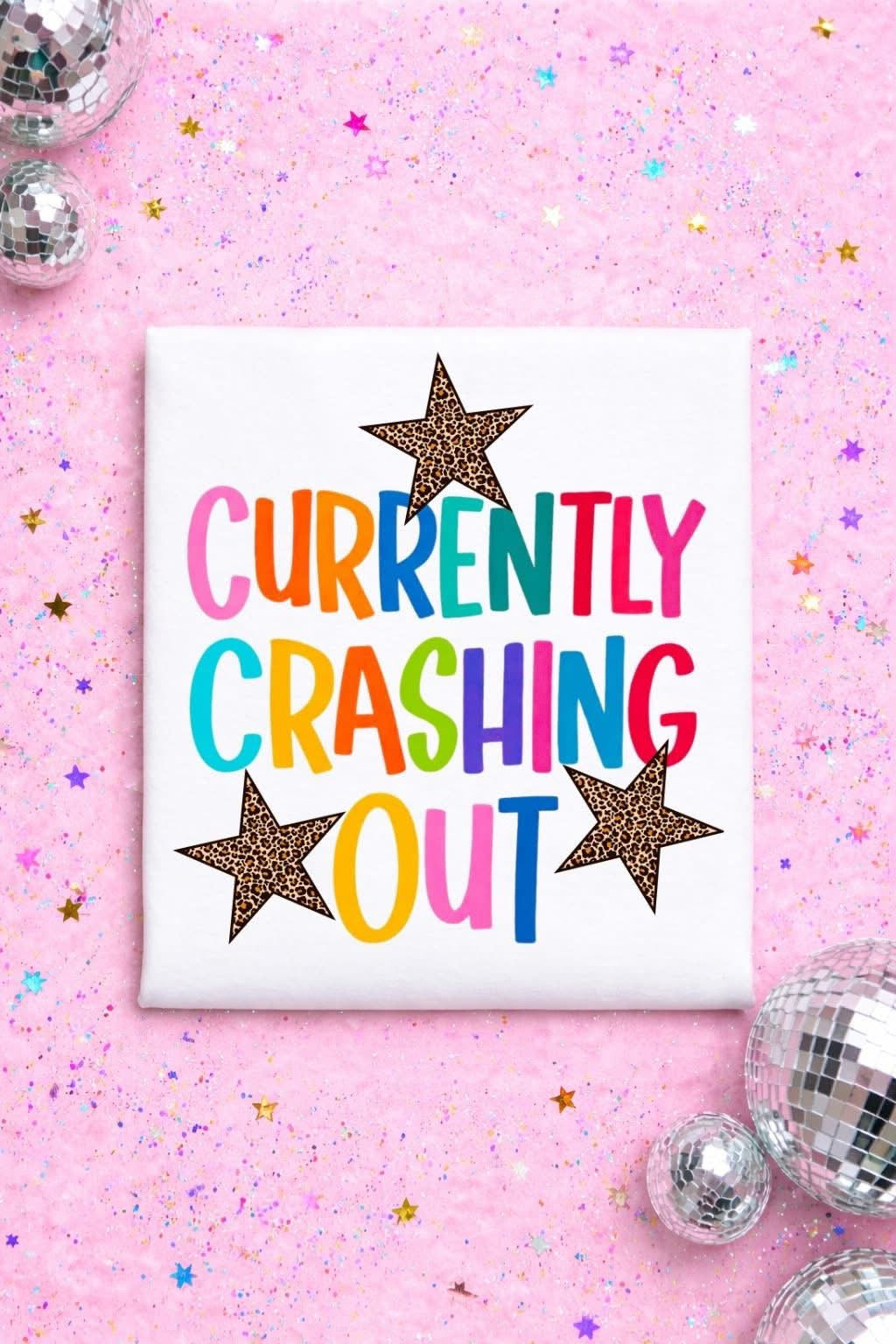 Currently crashing out