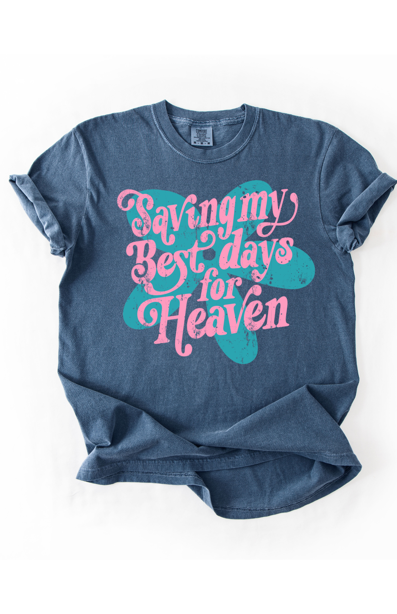 Saving my best days pink