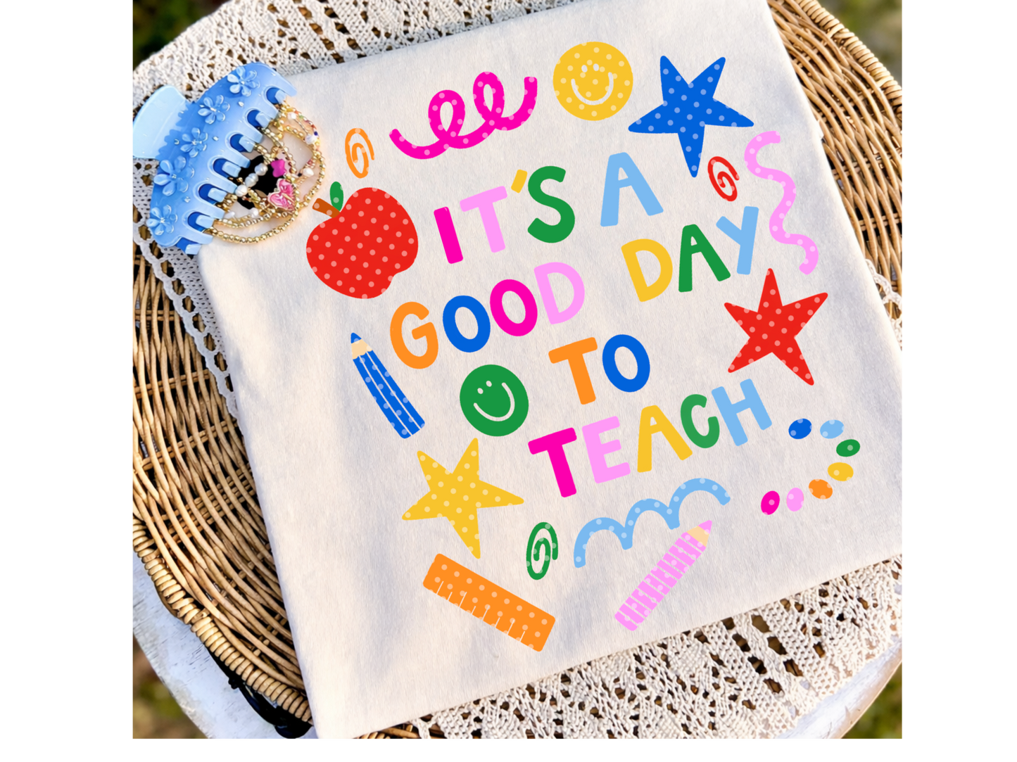Its a good day to teach