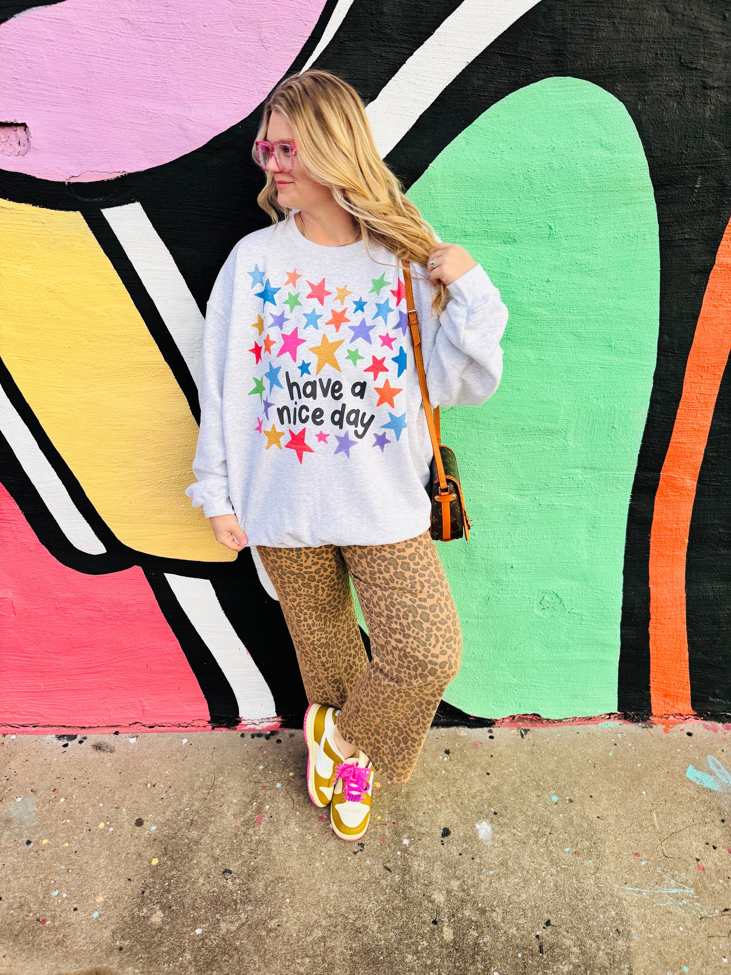 Have a Nice Day Sweatshirt